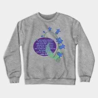 John Keats Bluebells Crewneck Sweatshirt